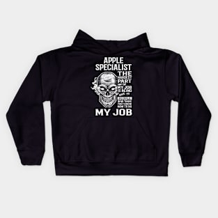 Apple Specialist T Shirt - The Hardest Part Gift Item Tee Kids Hoodie